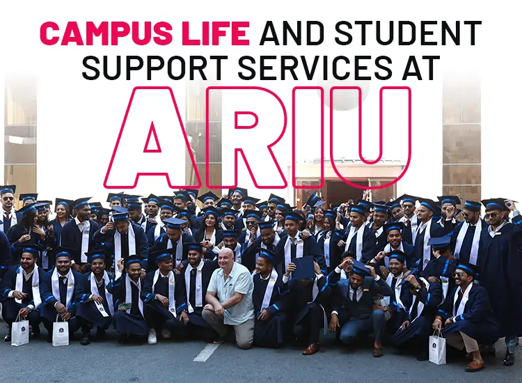 Campus Life at ARIU