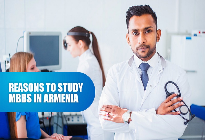Reasons to study MBBS in Armenia 
