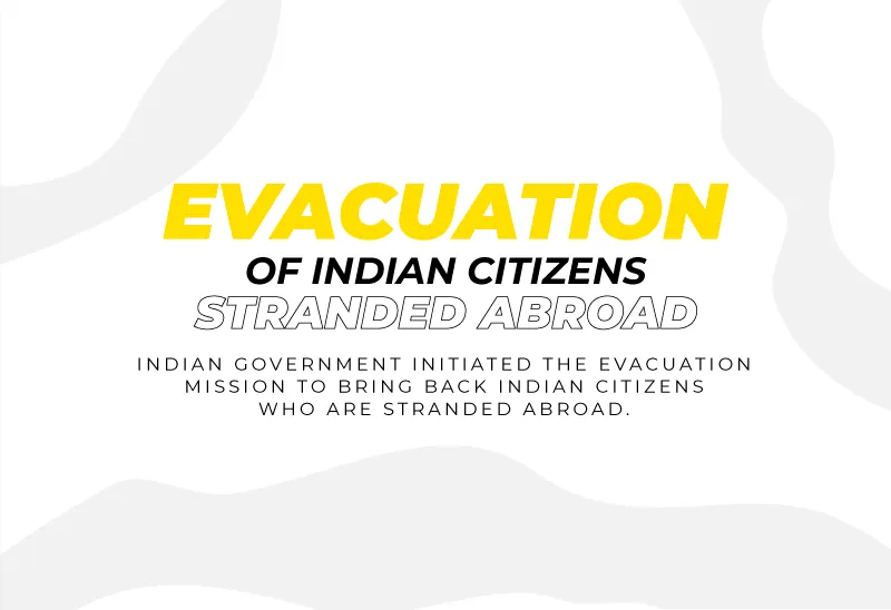 Evacuation of Indian .